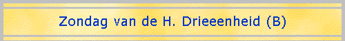 Zondag van de H. Drieeenheid (B)