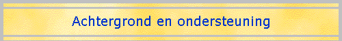 Achtergrond en ondersteuning