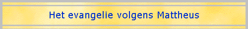 Het evangelie volgens Mattheus