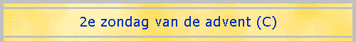 2e zondag van de advent (C)