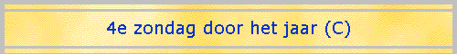 4e zondag door het jaar (C)
